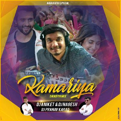 Kamariya ( Dandiya Mix ) Dj Aniket & Nagesh & Dj Pranav Karad